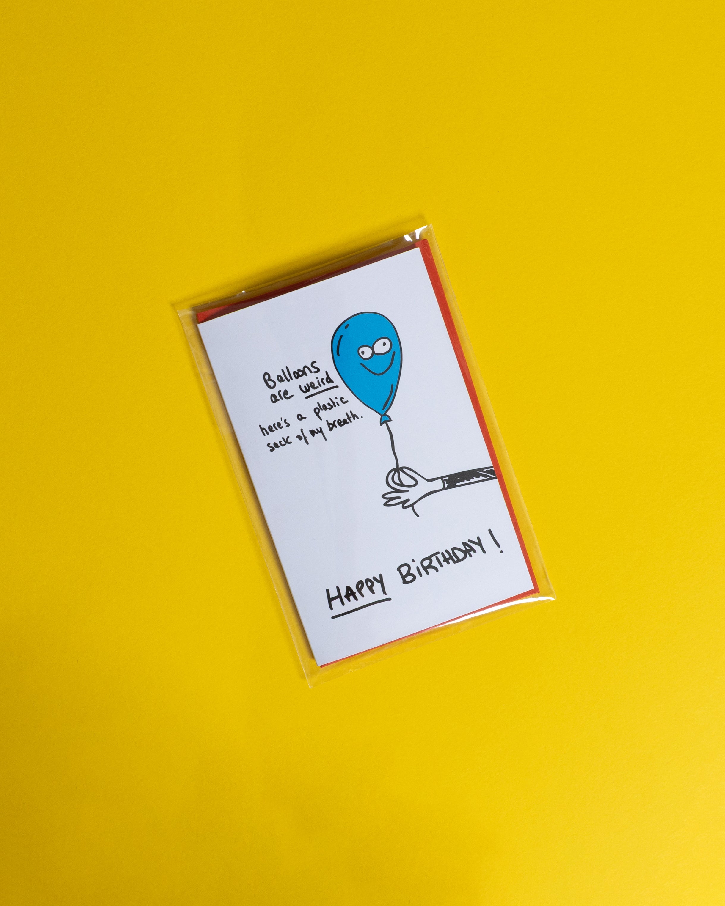 'Ballons are weird'  Bday Card