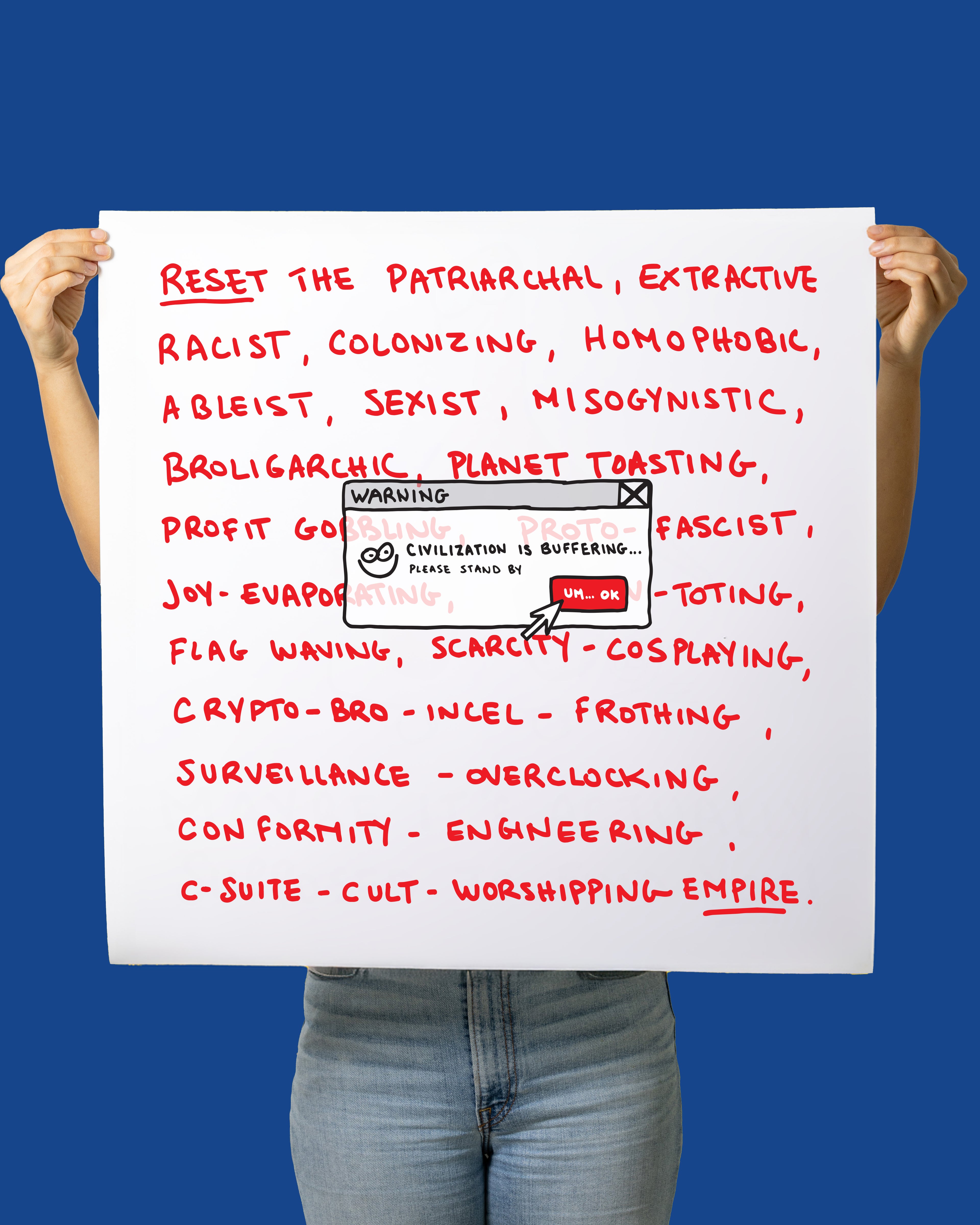 Civilization is Buffering Poster